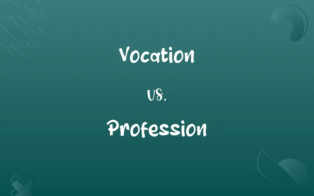 Vocation vs. Profession