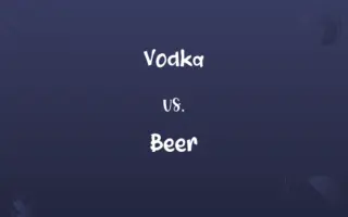 Vodka vs. Beer