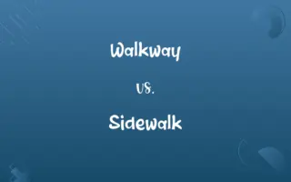 Walkway vs. Sidewalk