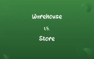 Warehouse vs. Store
