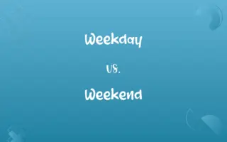 Weekday vs. Weekend