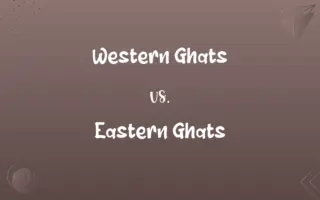 Western Ghats vs. Eastern Ghats