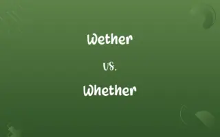 Wether vs. Whether