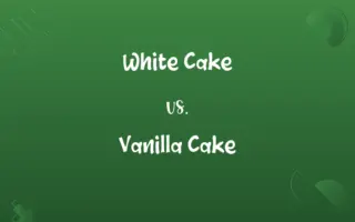 White Cake vs. Vanilla Cake