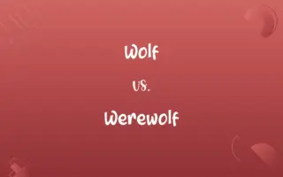 Wolf vs. Werewolf