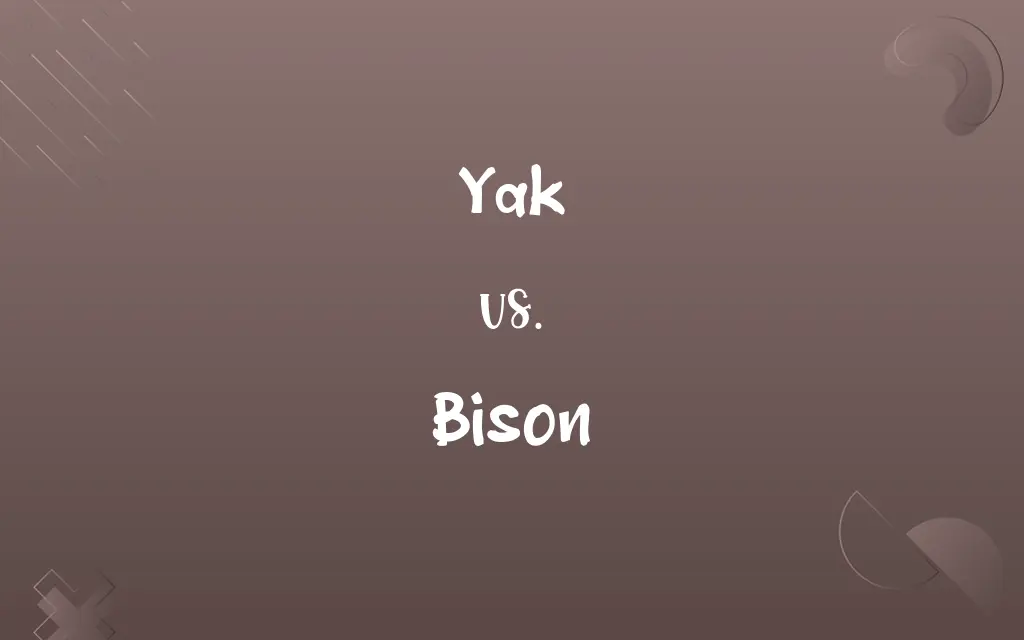 Yak vs. Bison