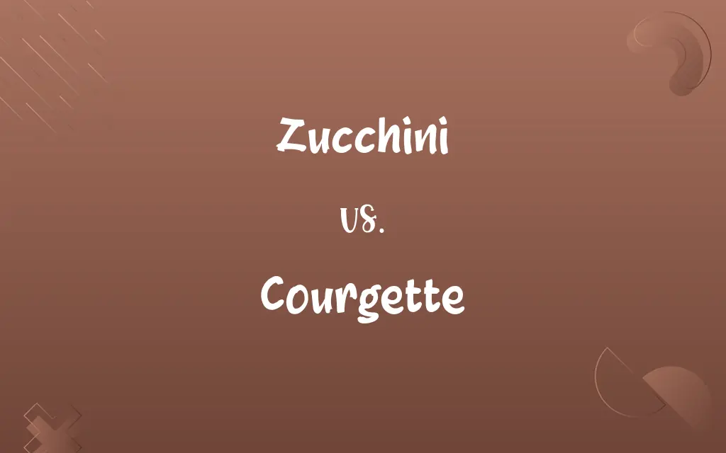 Zucchini vs. Courgette
